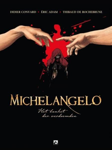 Michelangelo - Het banket voor de verdoemden