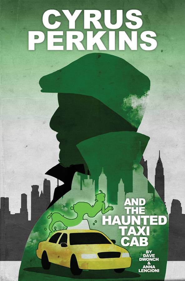 CYRUS PERKINS AND THE HAUNTED TAXI CAB