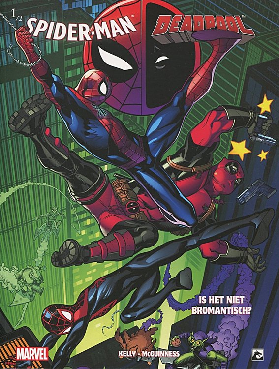 Marvel: Spider-Man / Deadpool 1: Is het niet bromantisch 1