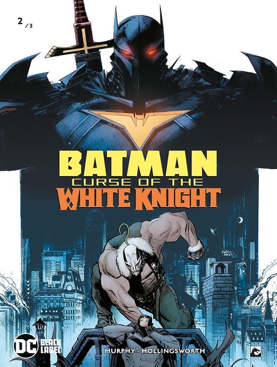 DC: Batman Curse of the White Knight 2 (van 3)