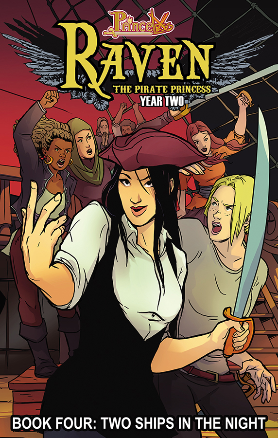PRINCELESS RAVEN PIRATE PRINCESS 04 TWO SHIPS IN NIGH