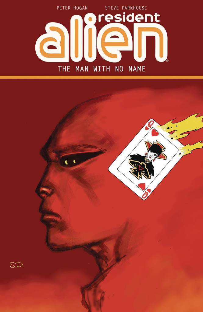 RESIDENT ALIEN 04 THE MAN WITH NO NAME