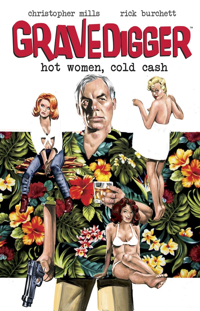 GRAVEDIGGER HOT WOMEN COLD CASH