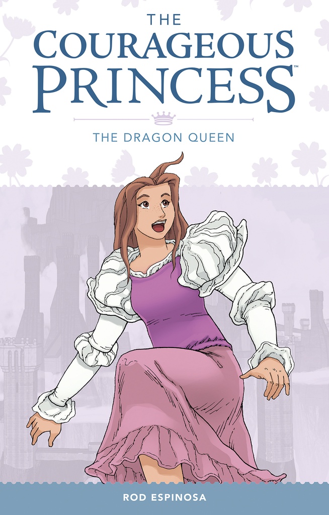COURAGEOUS PRINCESS 03 DRAGON QUEEN