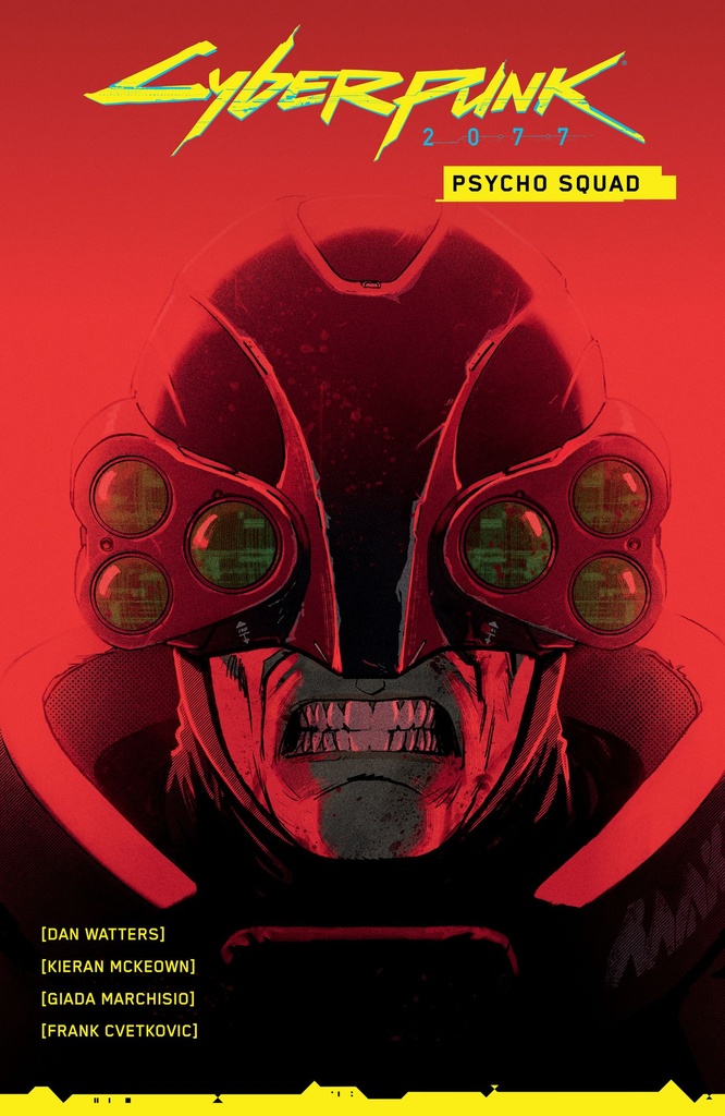 CYBERPUNK 2077 PSYCHO SQUAD