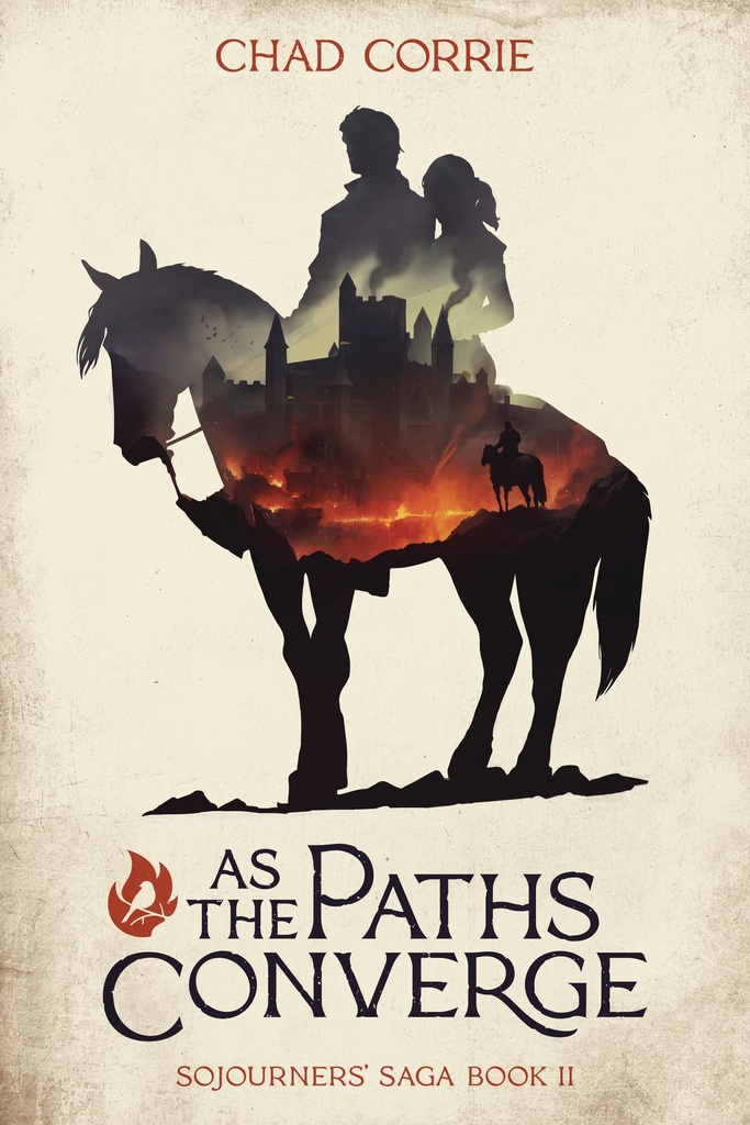 AS PATHS CONVERGE SOJOURNERS SAGA BOOK II
