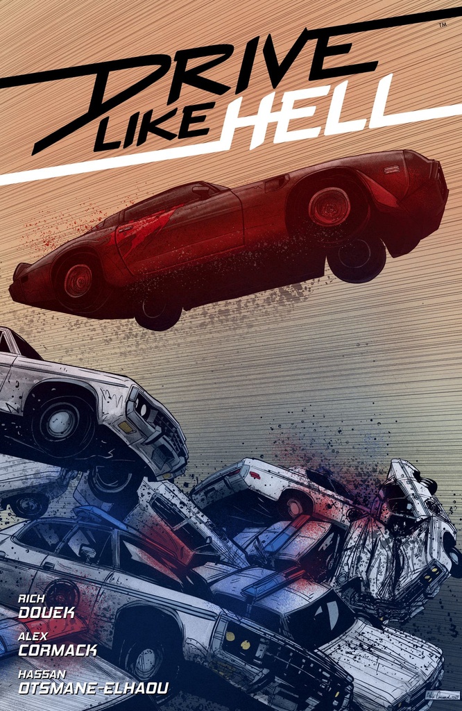 DRIVE LIKE HELL
