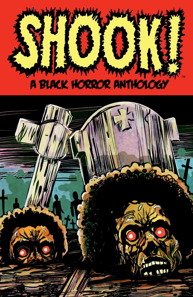 SHOOK A BLACK HORROR ANTHOLOGY