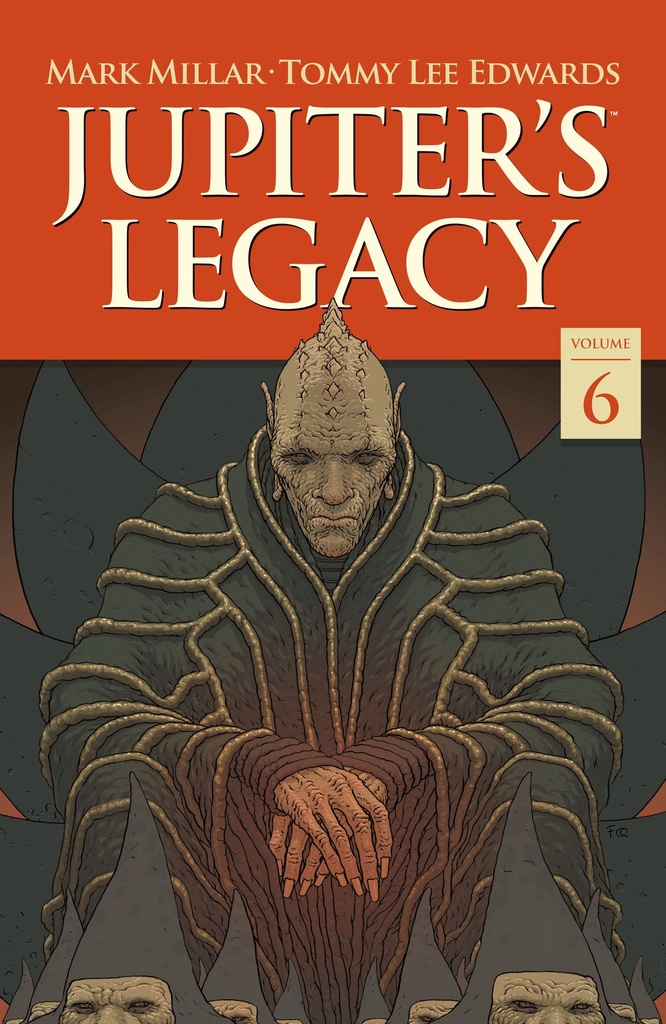 JUPITERS LEGACY VOLUME 6 FINALE