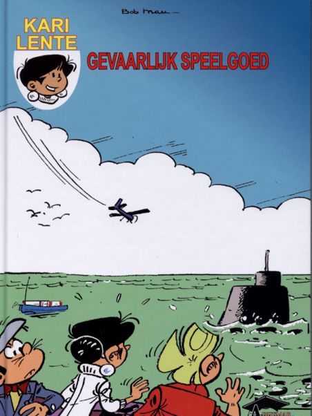 Kari Lente (Adhemar) 20 Gevaarlijk speelgoed