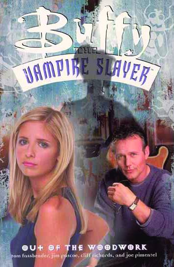 BTVS OUT OF THE WOODWORK