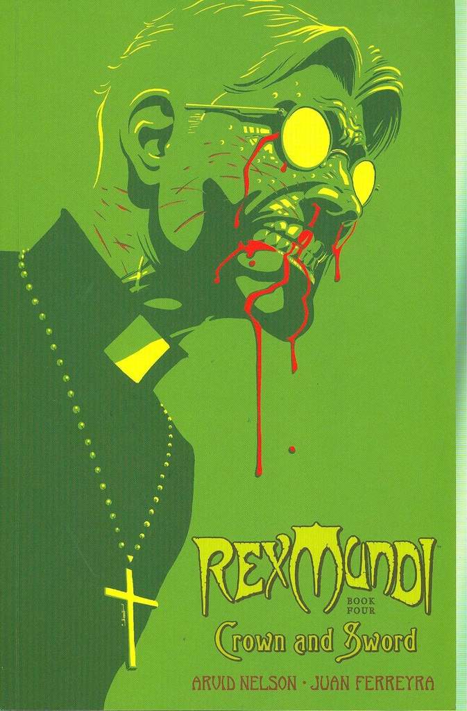 REX MUNDI 04 CROWN & SWORD