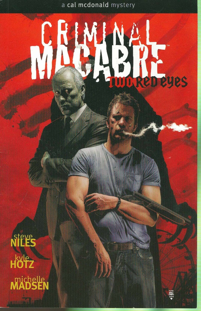 CRIMINAL MACABRE TWO RED EYES