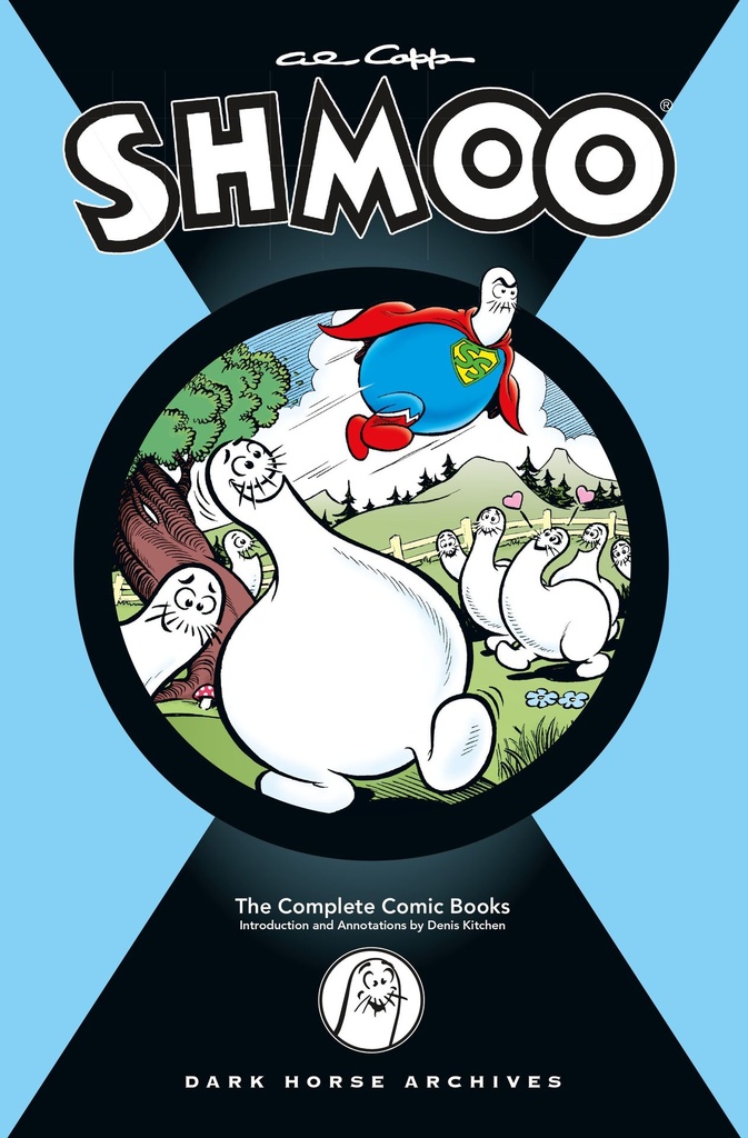AL CAPP COMPLETE SHMOO HC THE COMIC BOOKS