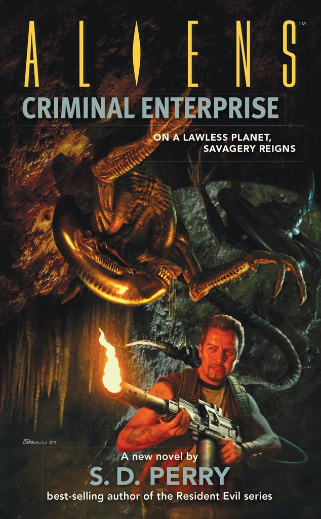 ALIENS CRIMINAL ENTERPRISE MMPB NOVEL