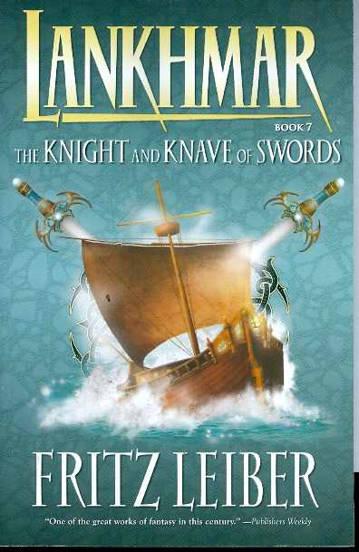 LANKHMAR 07 KNIGHT & KNAVE OF SWORDS