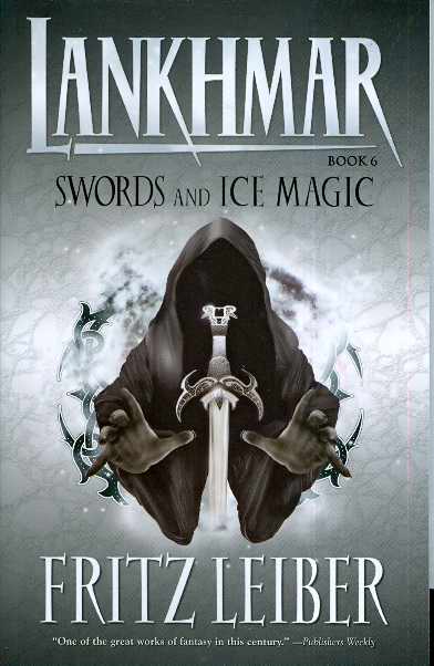 LANKHMAR 06 SWORDS & ICE MAGIC