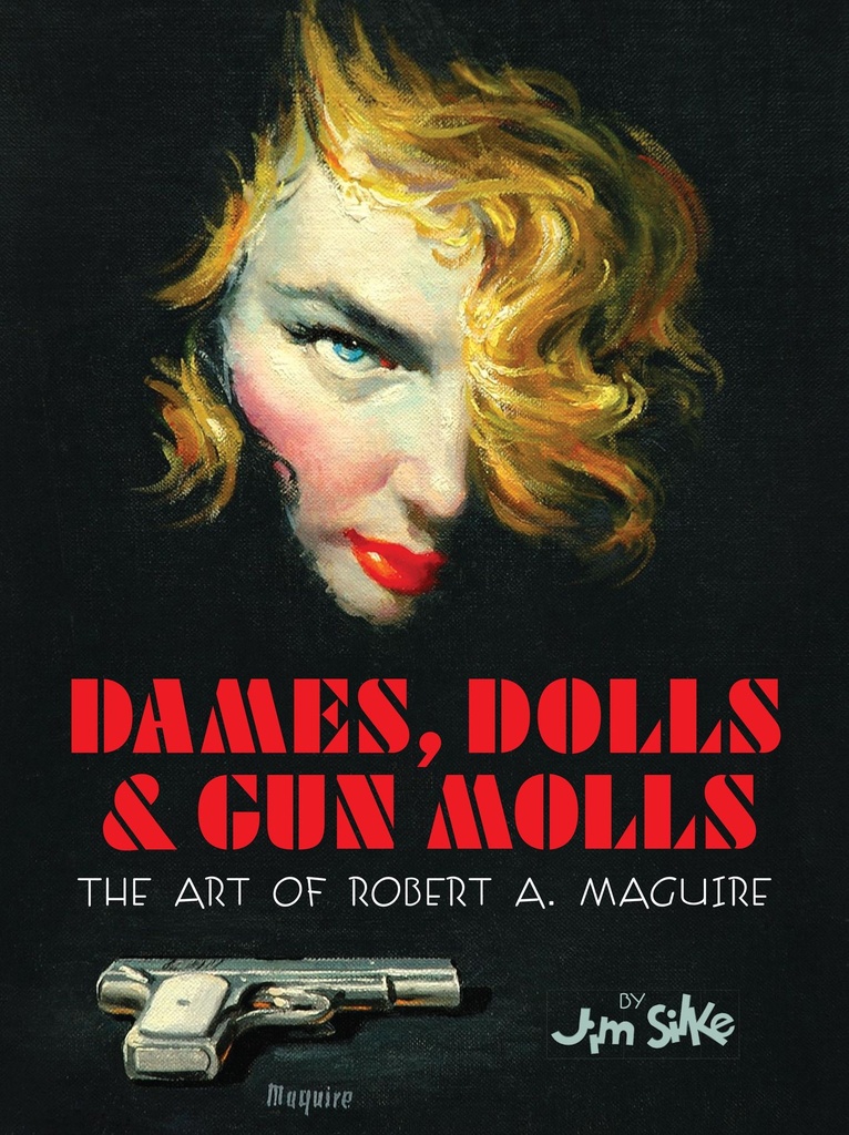 DAMES DOLLS AND GUN MOLLS