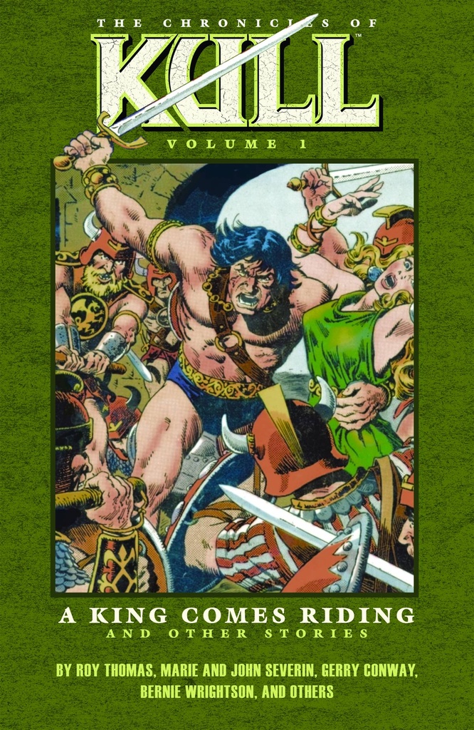 CHRONICLES OF KULL 01 KING COMES RIDING