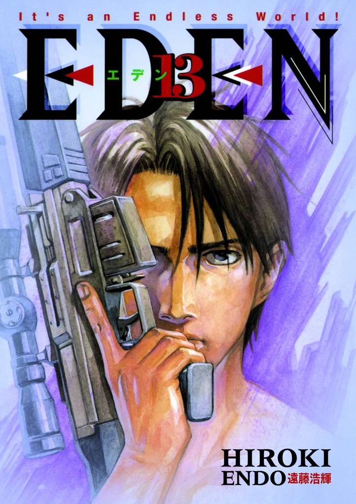 EDEN 13 ITS AN ENDLESS WORLD