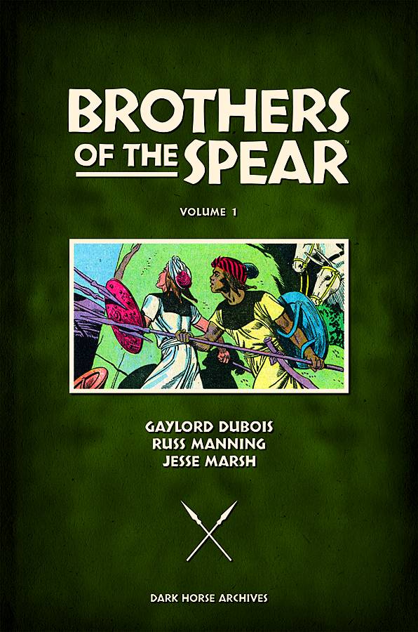 BROTHERS OF THE SPEAR ARCHIVES 01 HC