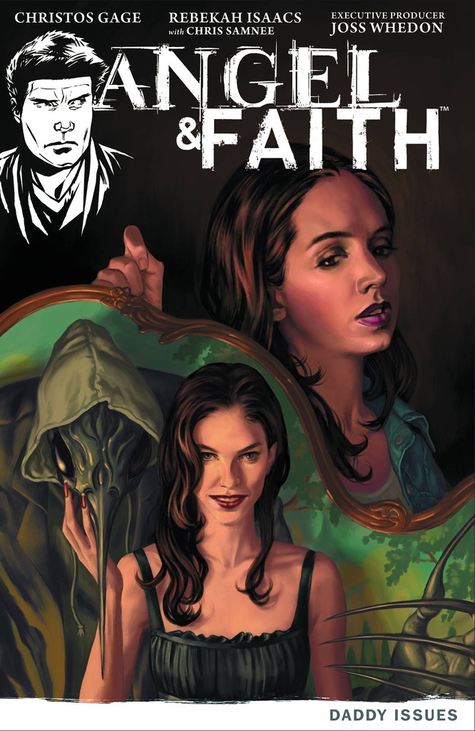 ANGEL & FAITH 02 DADDY ISSUES