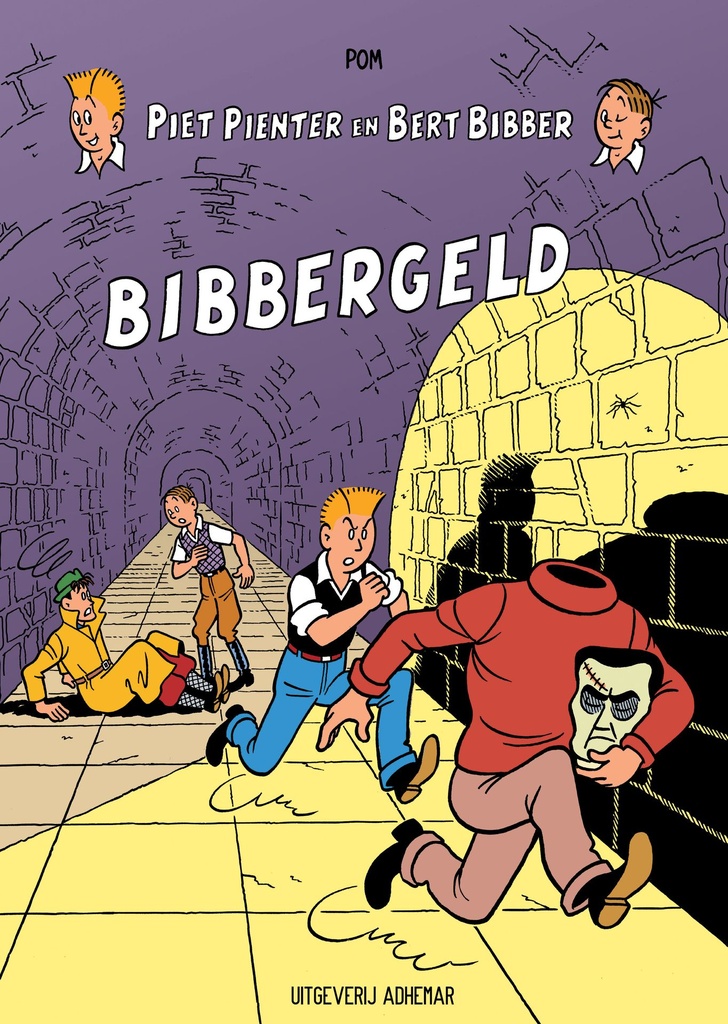 Piet Pienter en Bert Bibber De Handelsbladjaren 5 Bibbergeld