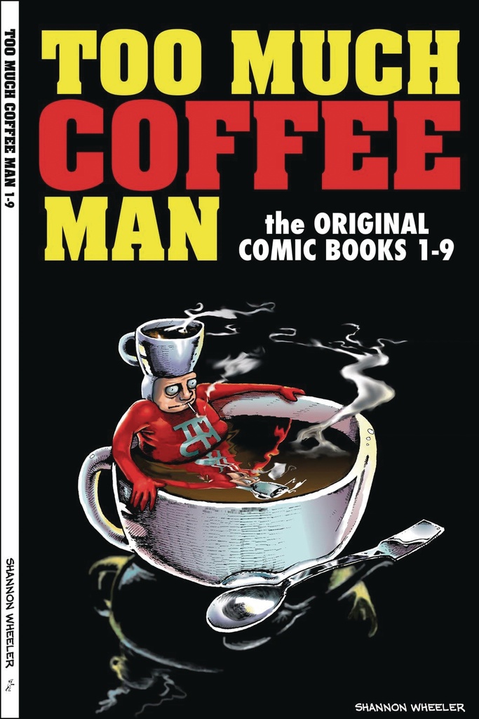TOO MUCH COFFEE MAN ORIGINAL COMICS 1-9 SGN