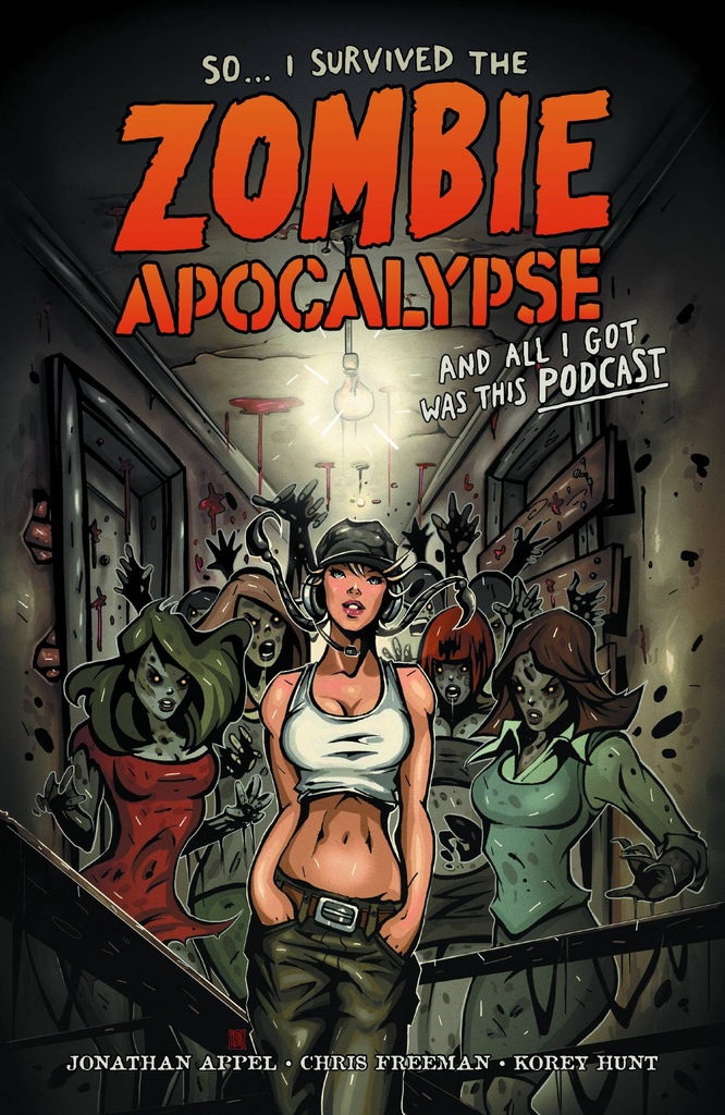 SO I SURVIVED ZOMBIE APOCALYPSE & ALL I GOT WAS PODCAST