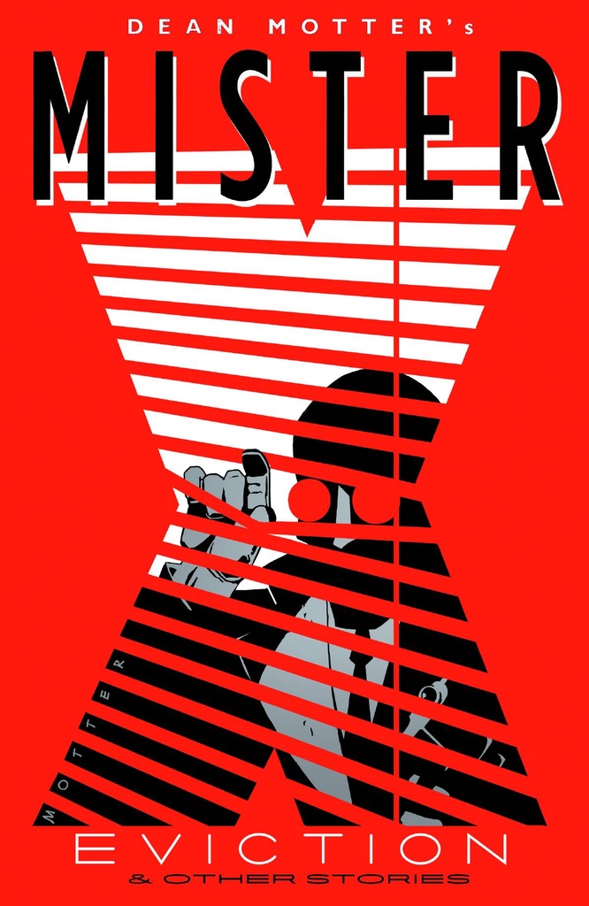 MISTER X EVICTION