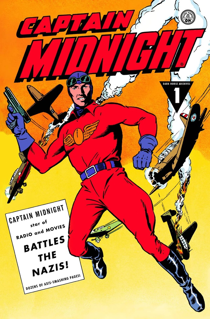 CAPTAIN MIDNIGHT ARCHIVES 01 BATTLES THE NAZIS HC