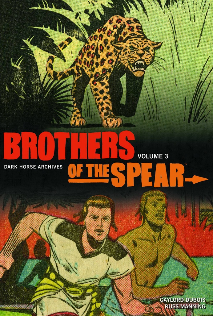 BROTHERS OF THE SPEAR ARCHIVES 03 HC
