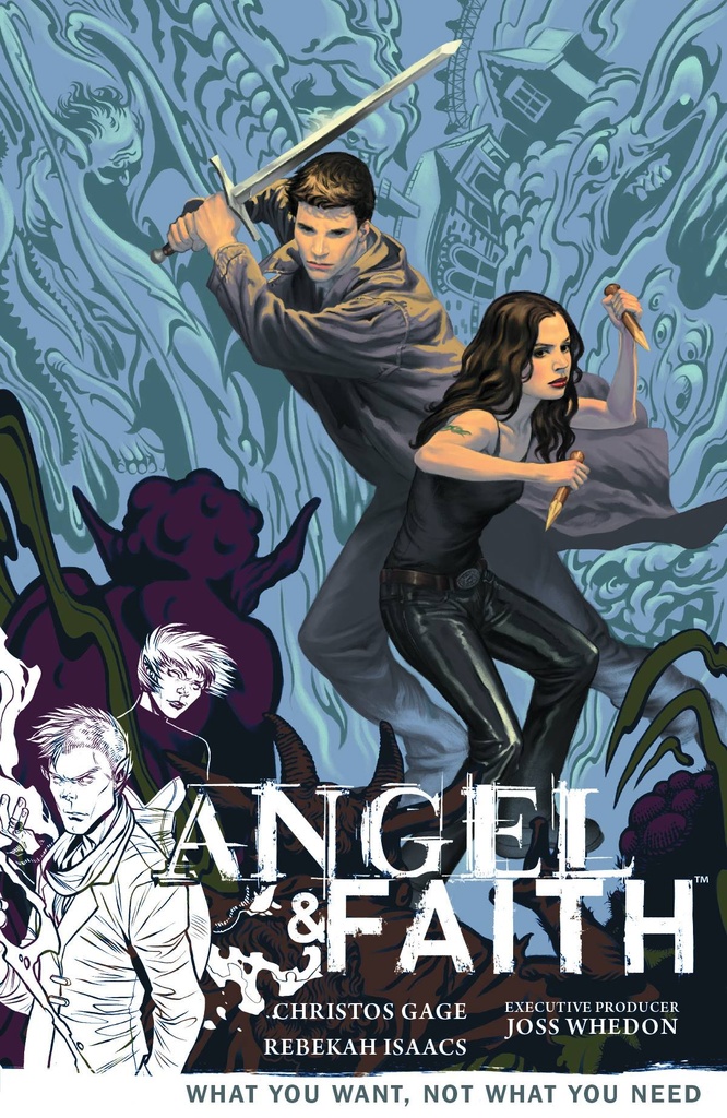 ANGEL & FAITH 05 WHAT YOU WANT NOT WHAT YOU NEED