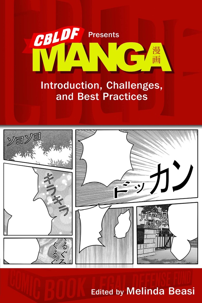 CBLDF MANGA INTRODUCTION CHALLENGES & BEST PRACTICES