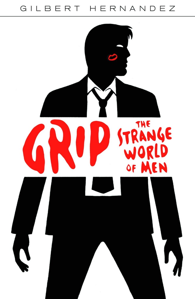 GRIP HC STRANGE WORLD OF MEN