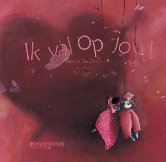 Dautremer - Ik val op jou