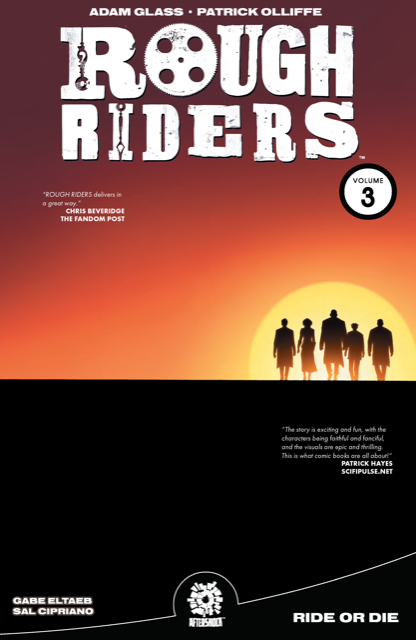 ROUGH RIDERS 03 RIDE OR DIE