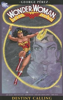 WONDER WOMAN 04 DESTINY CALLING