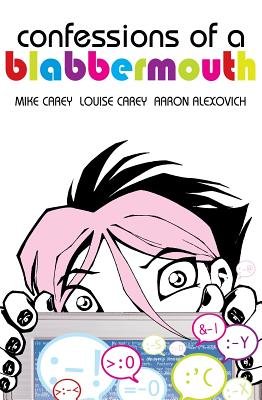 CONFESSIONS OF A BLABBERMOUTH