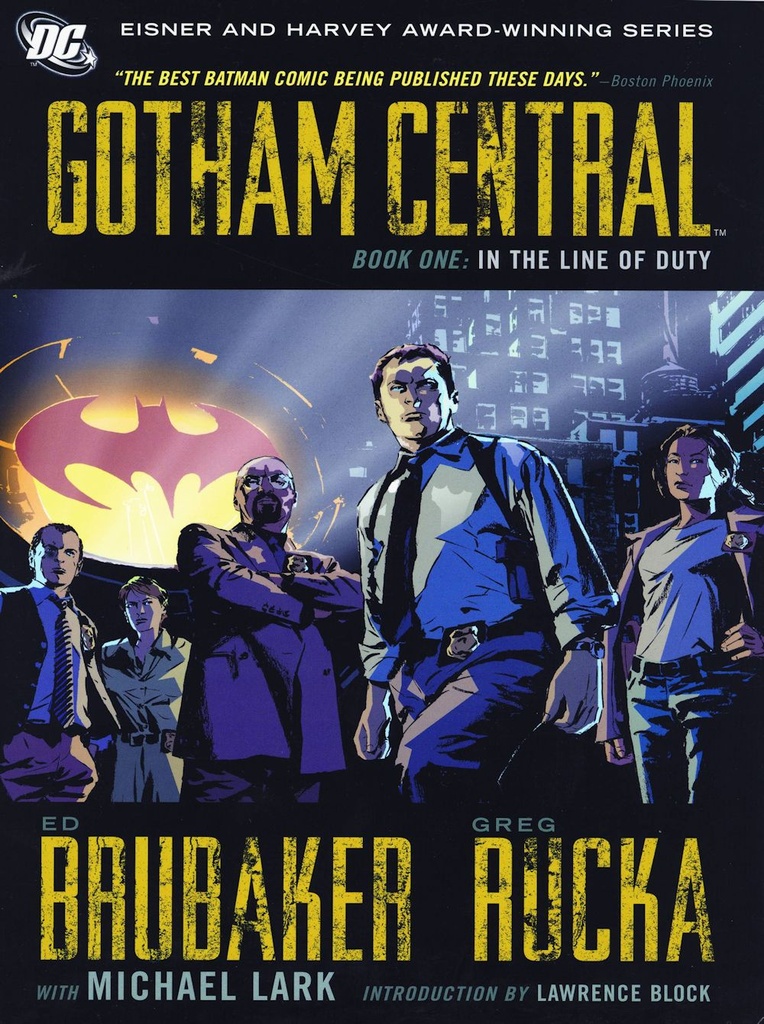 GOTHAM CENTRAL 01 IN THE LINE OF DUTY
