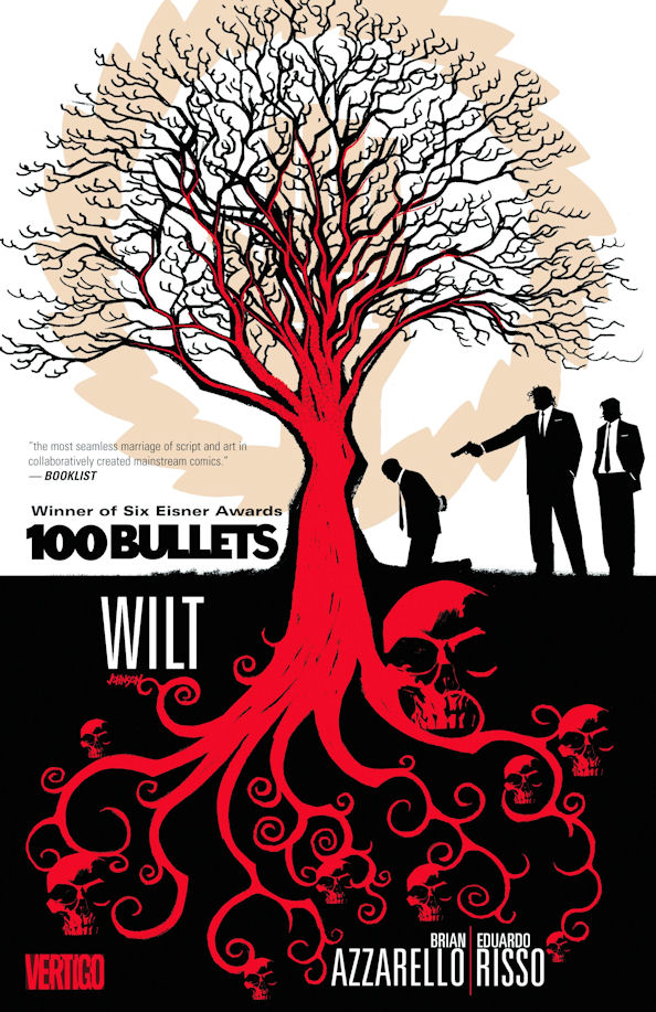 100 BULLETS 13 WILT