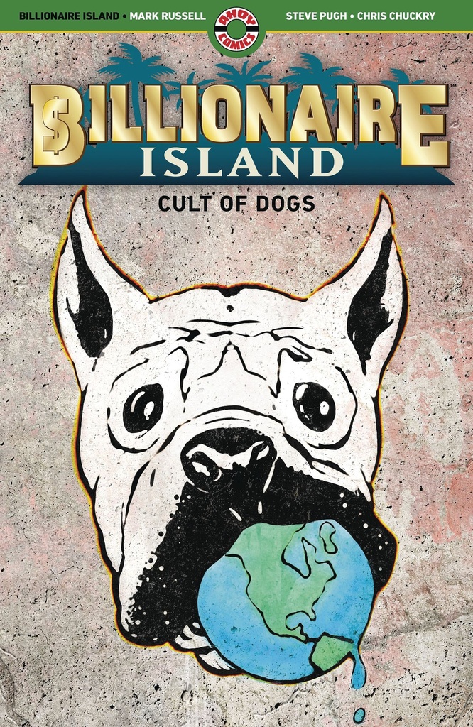 BILLIONAIRE ISLAND CULT OF DOGS