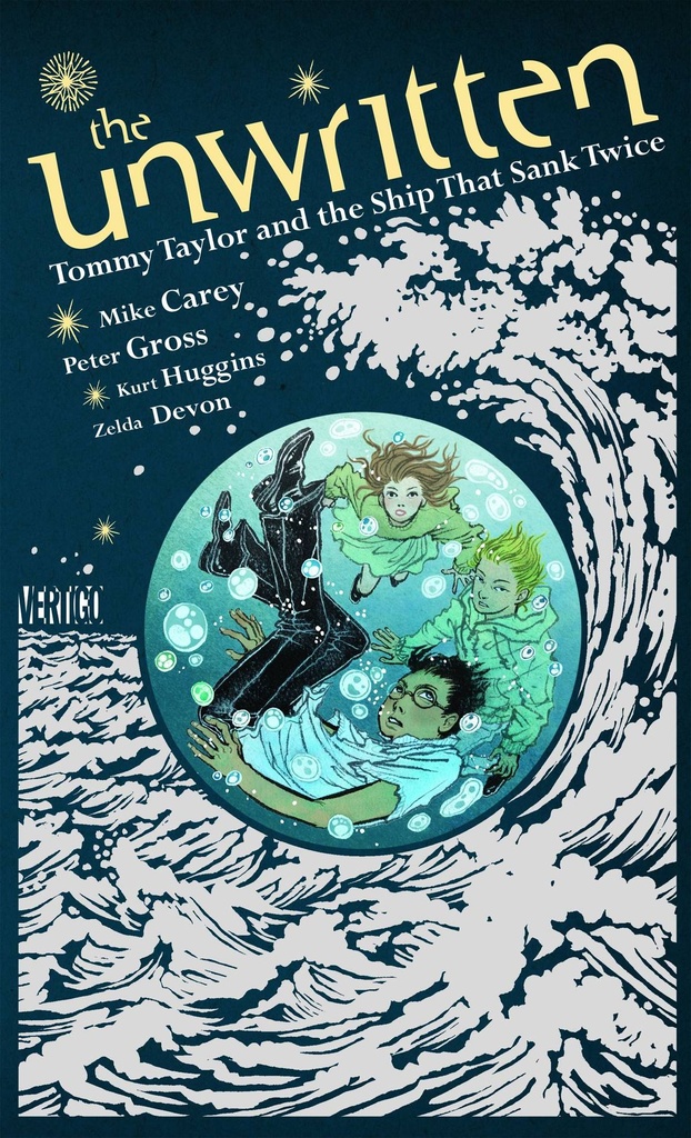 UNWRITTEN TOMMY TAYLOR & THE SHIP THAT SANK TWICE