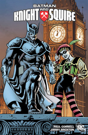 BATMAN KNIGHT AND SQUIRE