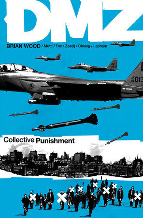 DMZ 10 COLLECTIVE PUNISHMENT