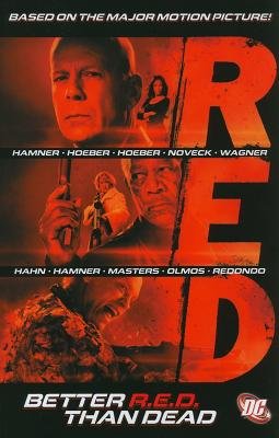 RED BETTER RED THAN DEAD