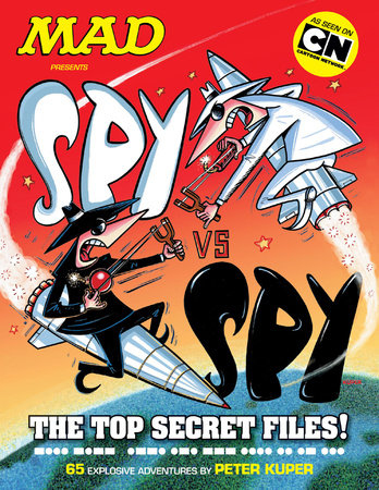 MAD PRESENTS SPY VS SPY THE TOP SECRET FILES