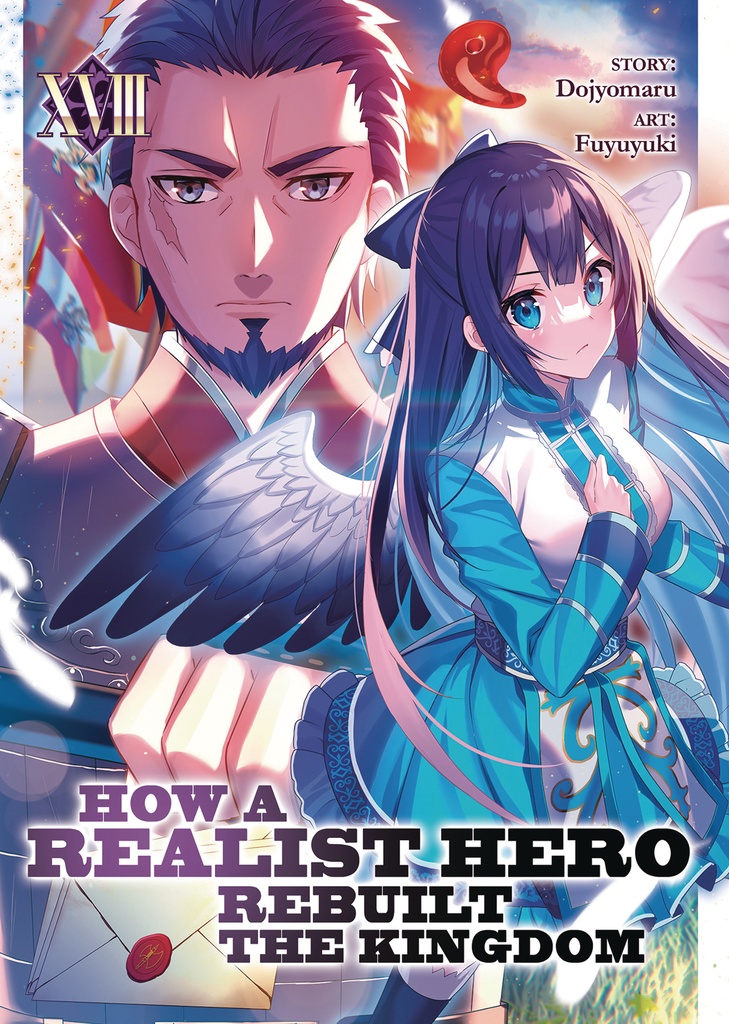 HOW A REALIST HERO REBUILT THE KINGDOM (LIGHT NOVEL) 18