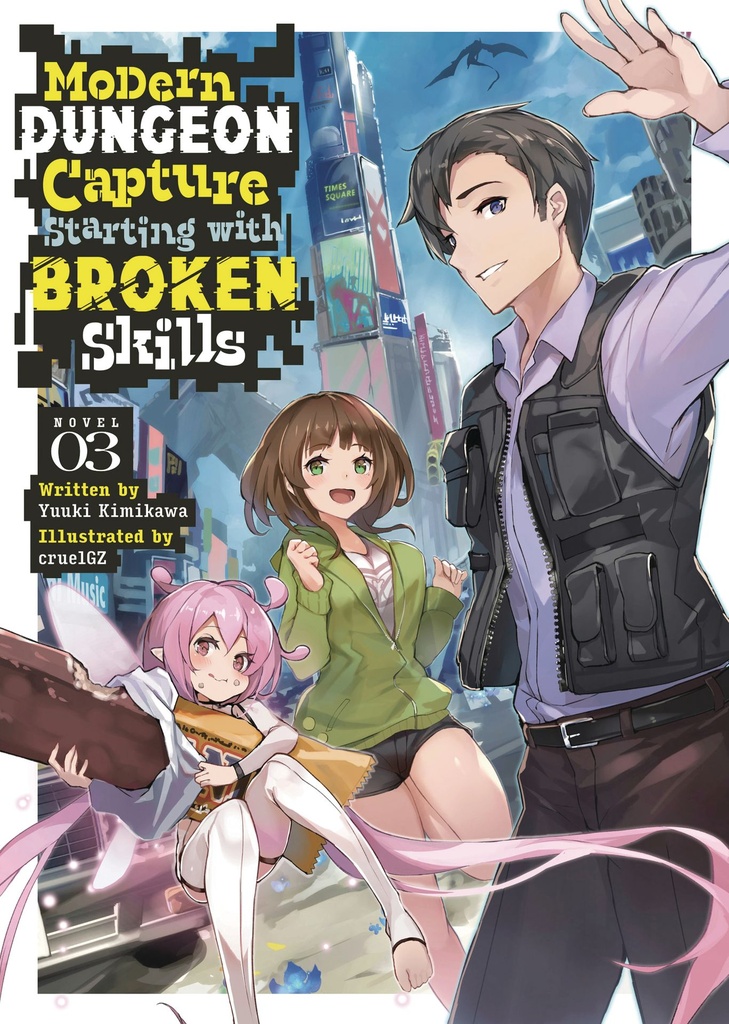 MODERN DUNGEON CAPTURE STARTING WITH BROKEN SKILLS 3