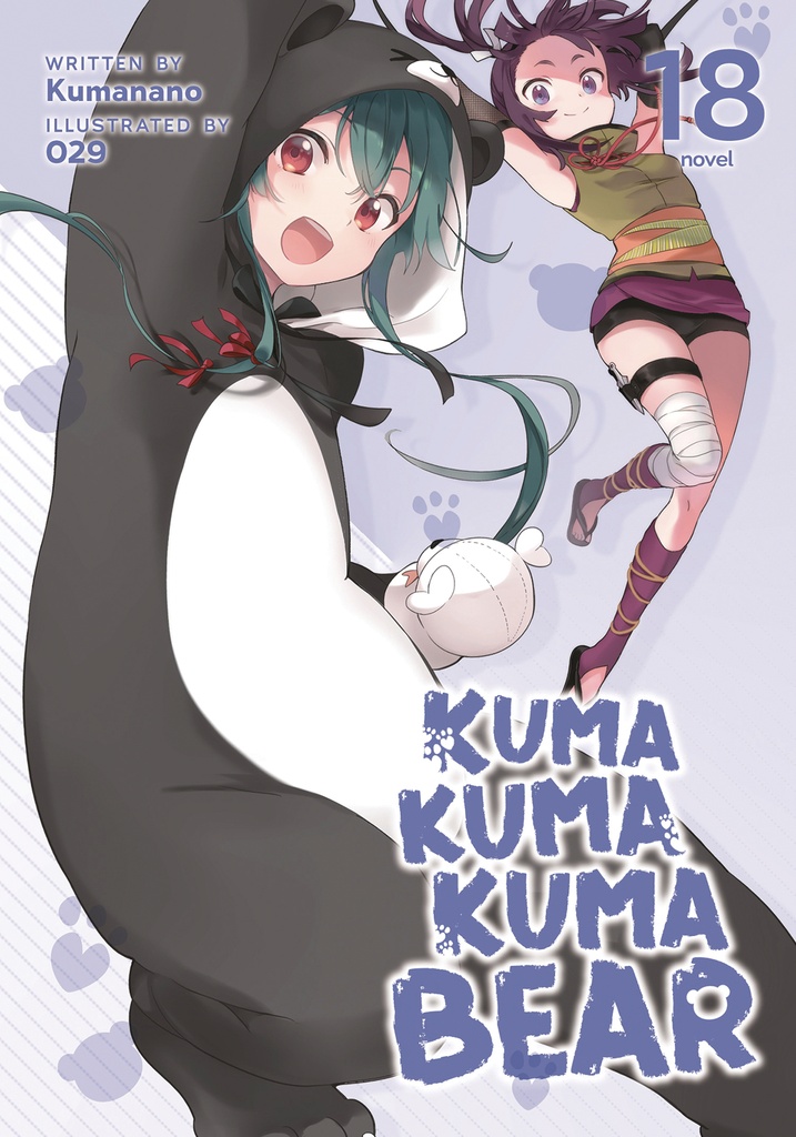 KUMA KUMA KUMA BEAR (LIGHT NOVEL) 18